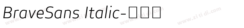BraveSans Italic字体转换